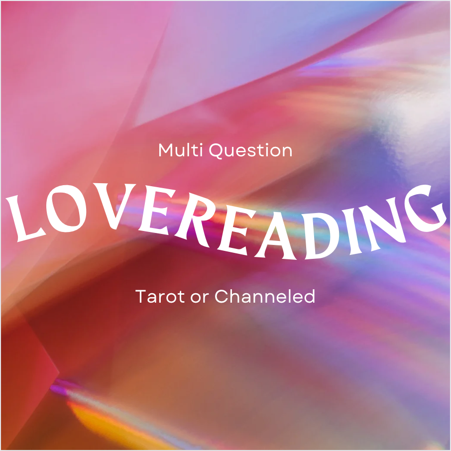 Multi Question Love Reading!