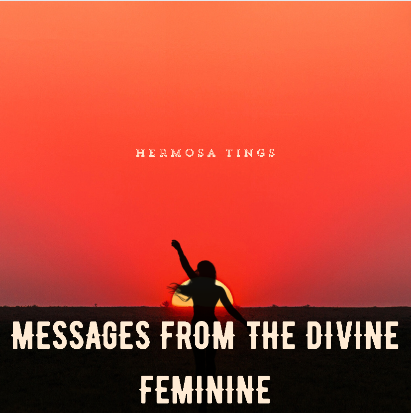 Messages From The Divine Feminine